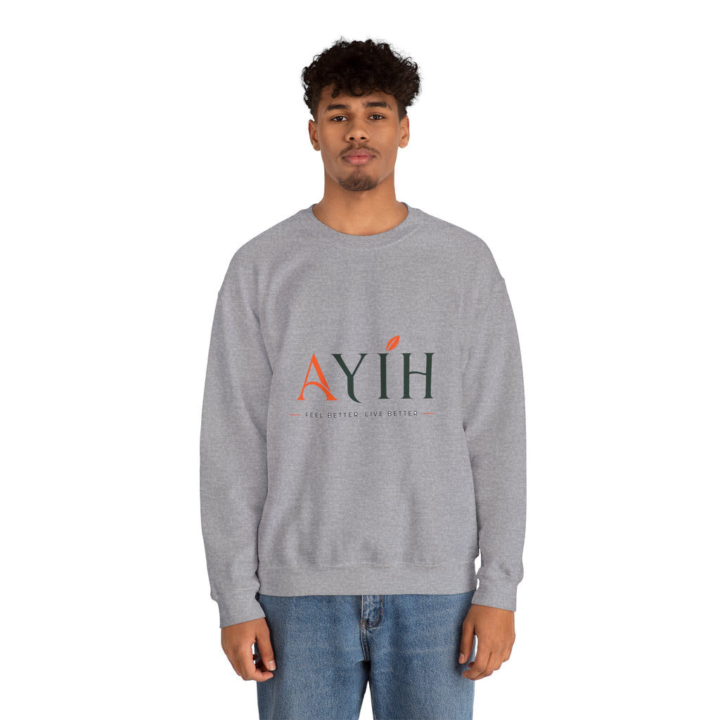 Adult Unisex Sweatshirt — AYIH "Feel Better, Live Better" Crewneck