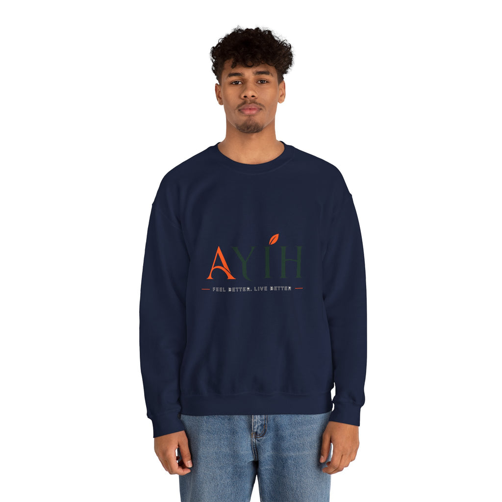 Adult Unisex Sweatshirt — AYIH "Feel Better, Live Better" Crewneck
