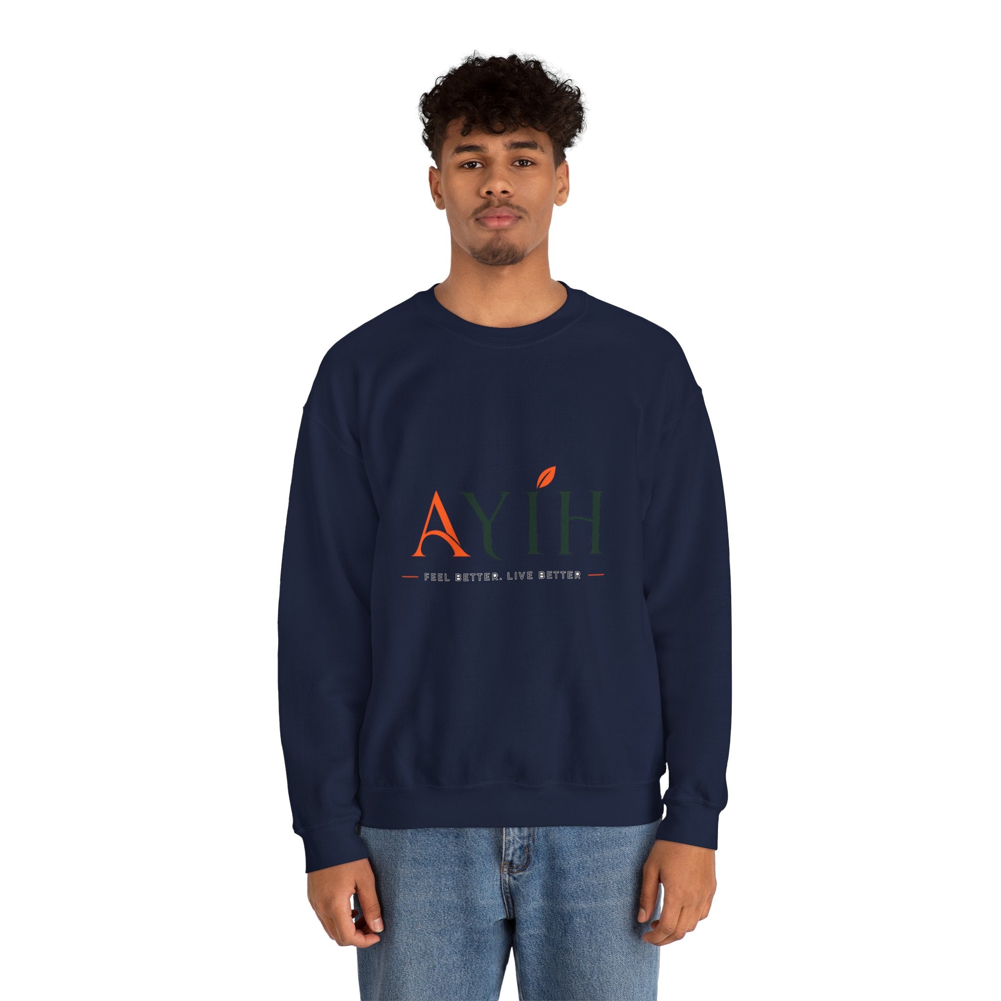 Adult Unisex Sweatshirt — AYIH "Feel Better, Live Better" Crewneck