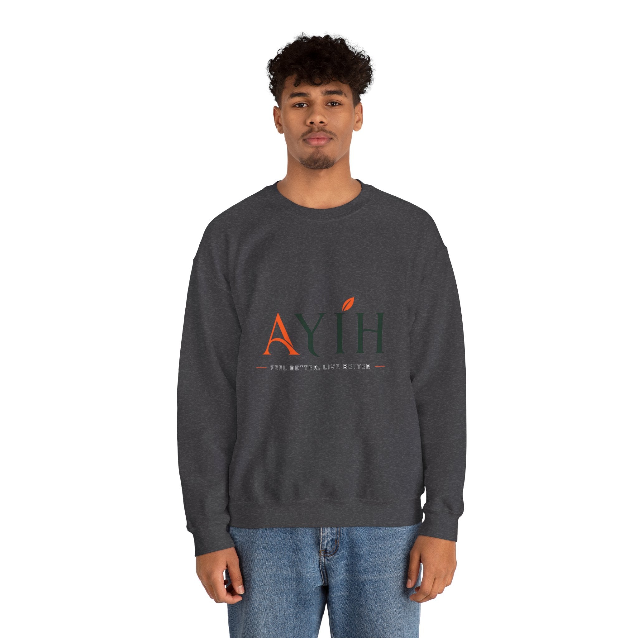 Adult Unisex Sweatshirt — AYIH "Feel Better, Live Better" Crewneck