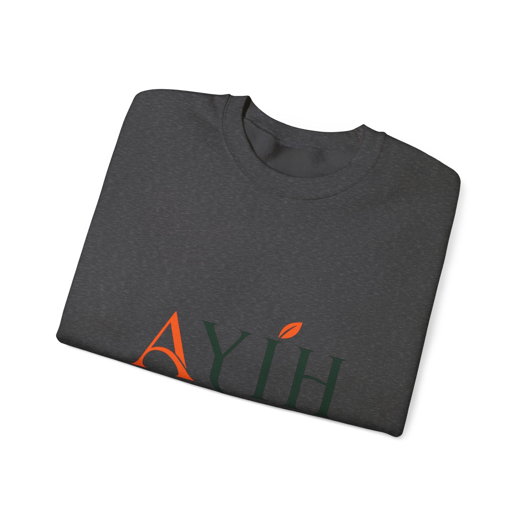Adult Unisex Sweatshirt — AYIH "Feel Better, Live Better" Crewneck