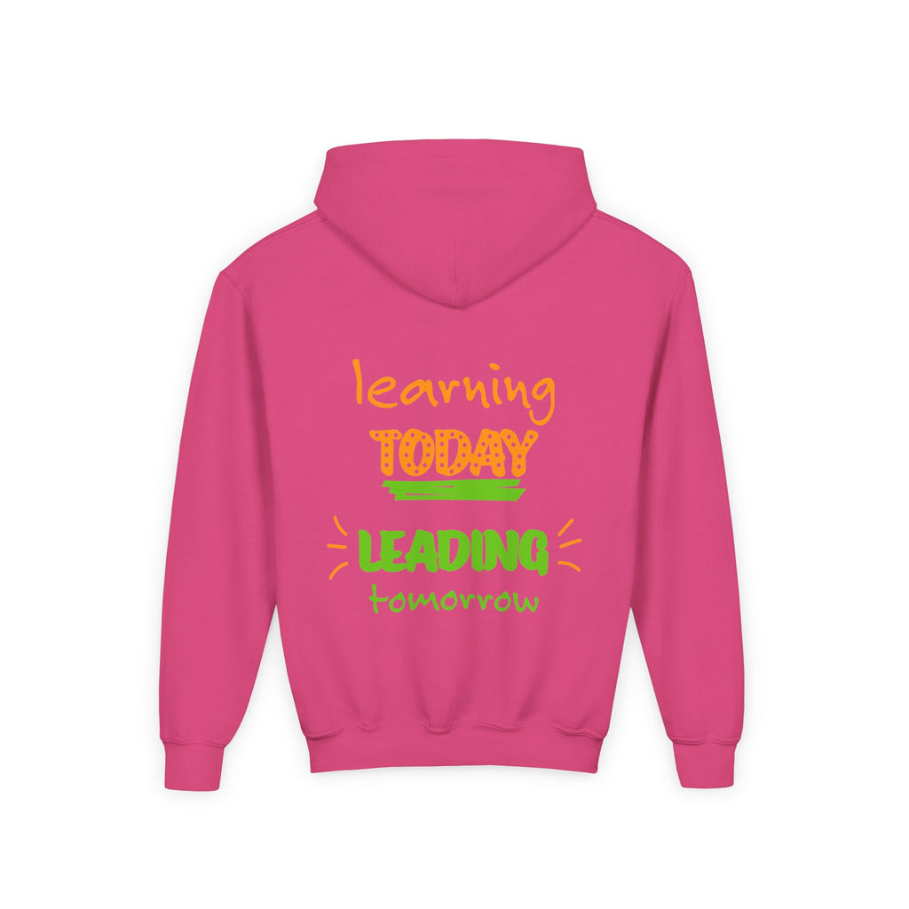 Kids Hoodie — “Learning Today, Leading Tomorrow” Inspirational Kids Hooded Sweatshirt
