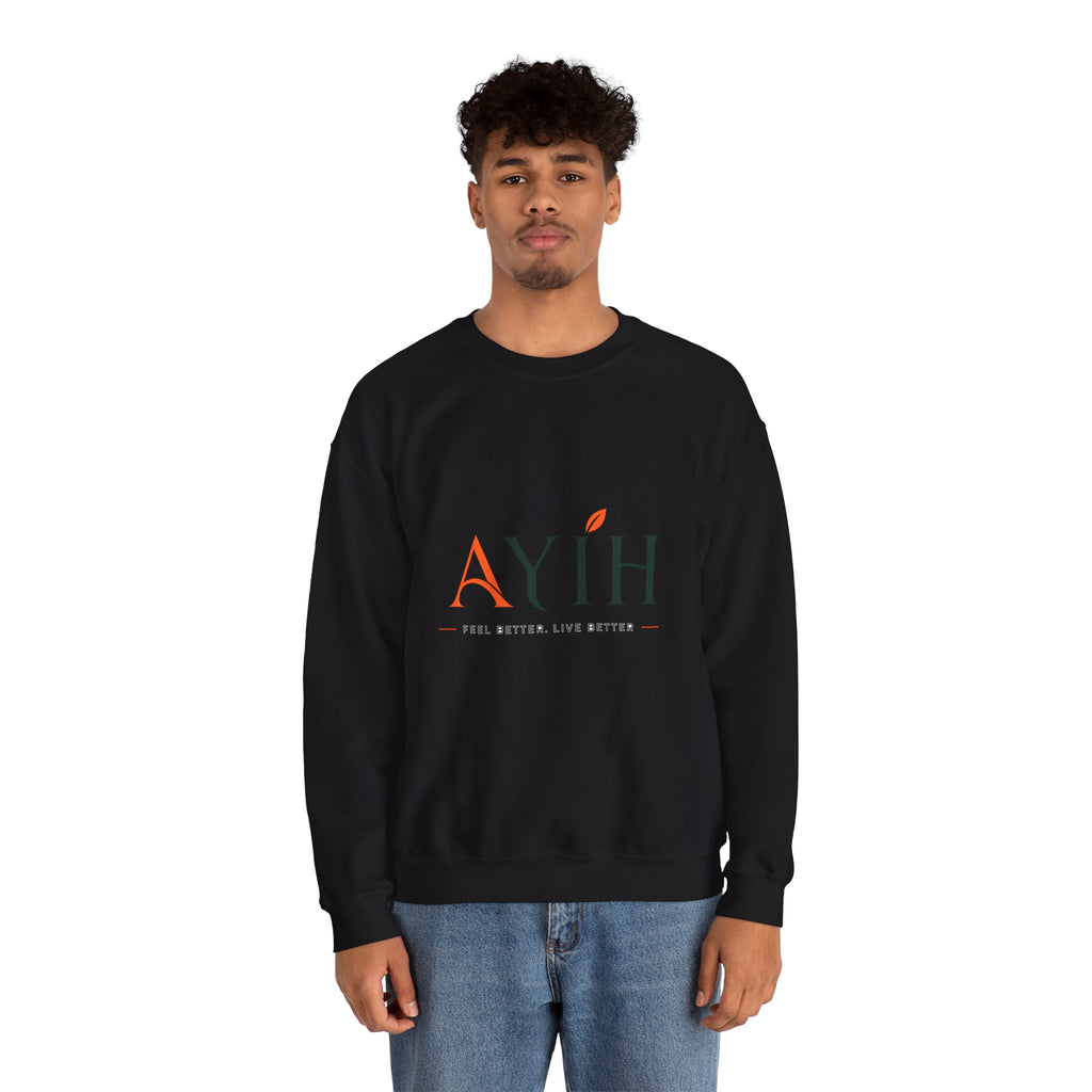 Adult Unisex Sweatshirt — AYIH "Feel Better, Live Better" Crewneck