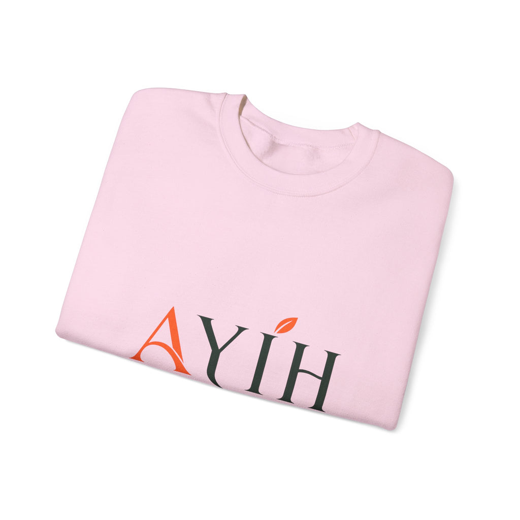 Adult Unisex Sweatshirt — AYIH "Feel Better, Live Better" Crewneck