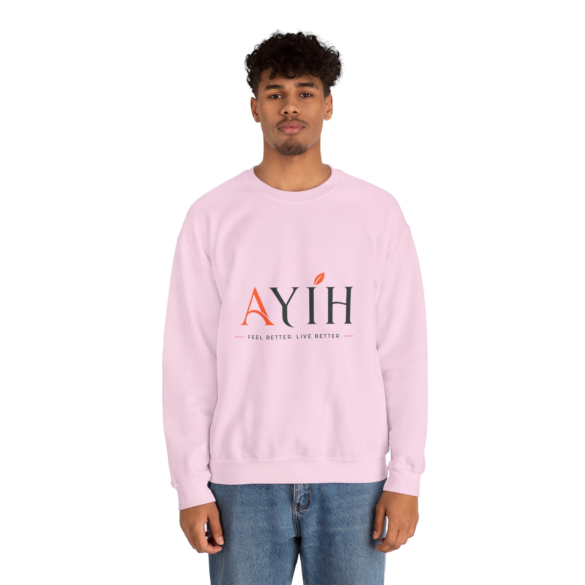 Adult Unisex Sweatshirt — AYIH "Feel Better, Live Better" Crewneck