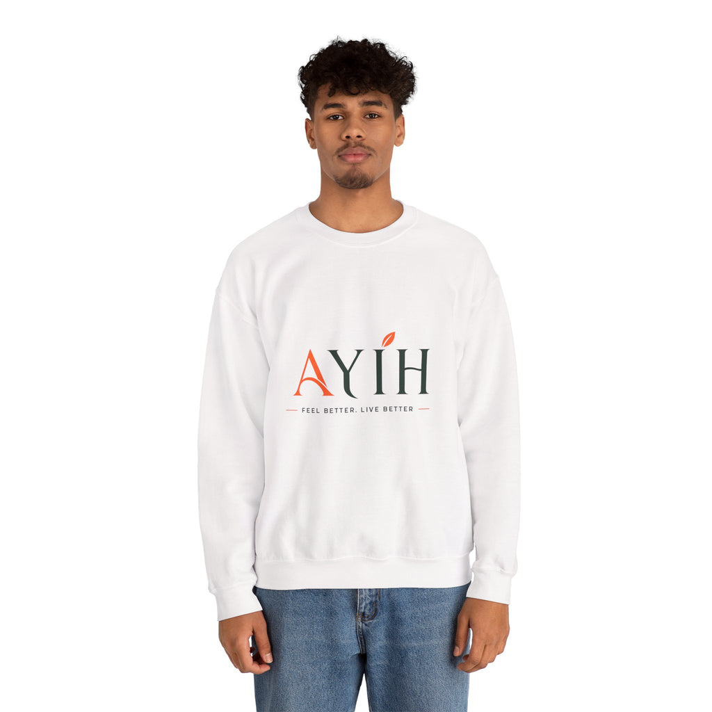 Adult Unisex Sweatshirt — AYIH "Feel Better, Live Better" Crewneck